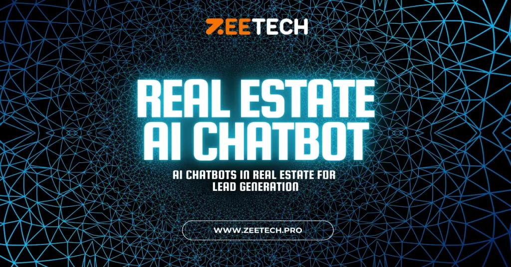 chatbot for lead generation in real estate